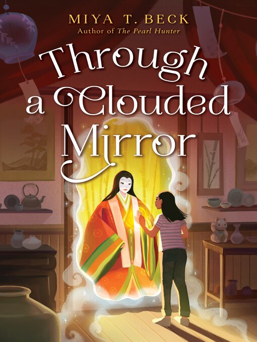 Title details for Through a Clouded Mirror by Miya T. Beck - Available